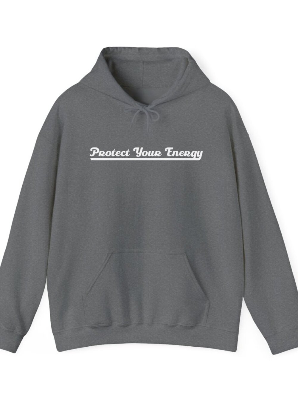 Protect Your Energy Hoodie | Unisex Streetwear Sweatshirt